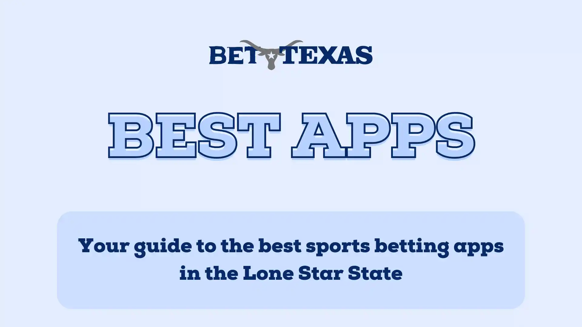 Texas Sports Betting Apps: Best TX Sportsbook Apps