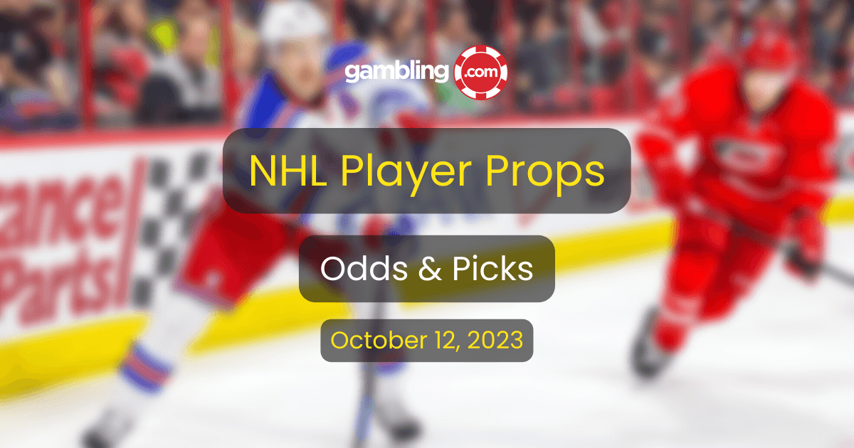NHL Player Props, NHL Predictions & NHL Picks for 10/12