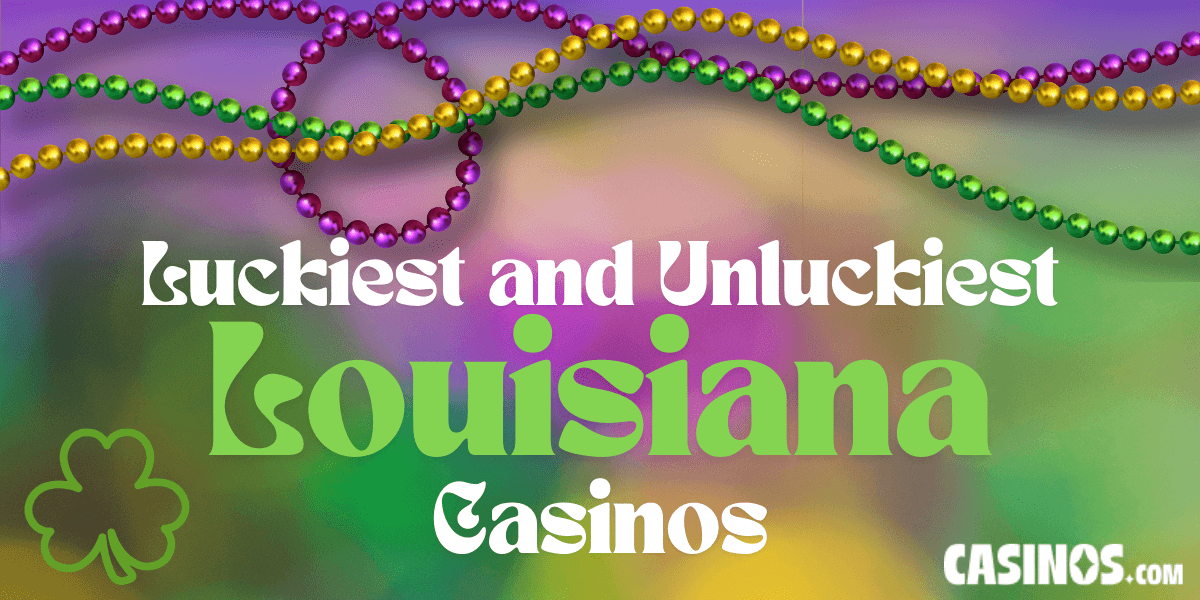 Will you get lucky in Louisiana? This is the luckiest casino