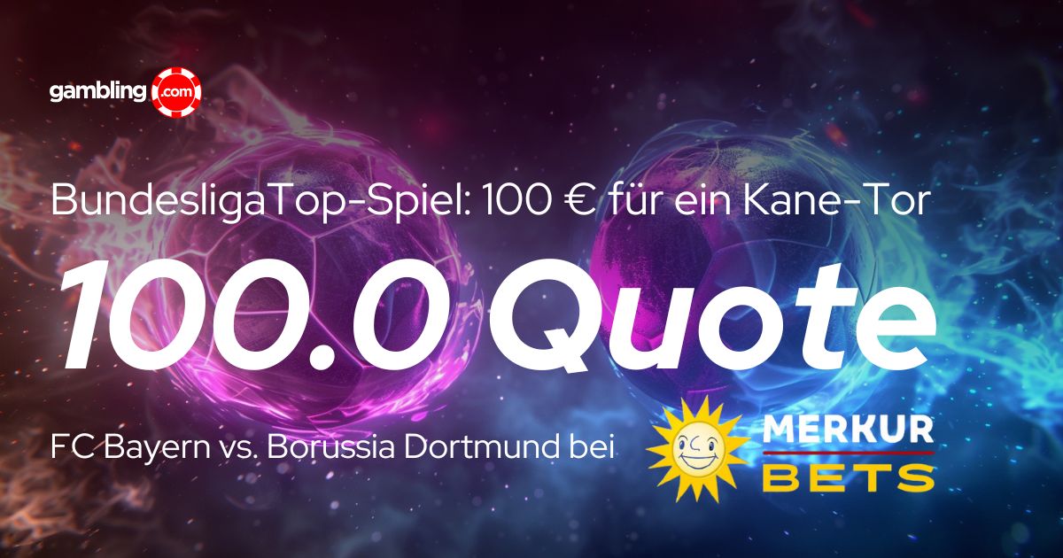 Bundesliga-Topspiel: Merkur Bets mit 100.0 Quotenboost für Neukunden auf Tor von Harry Kane