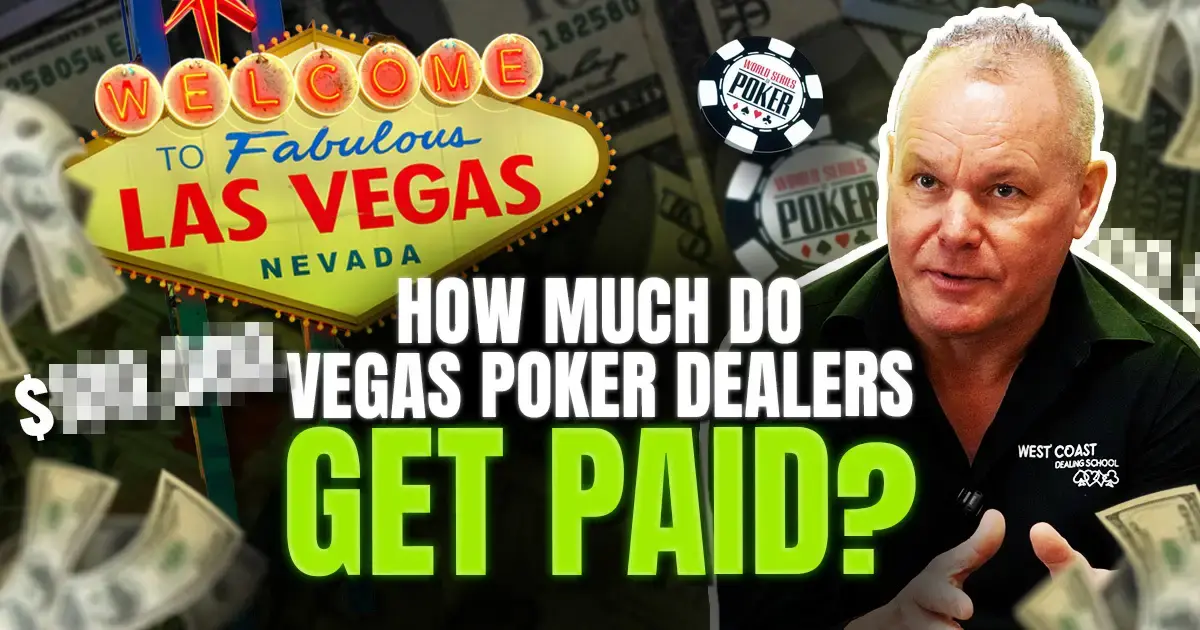 Revealed: How Much Las Vegas Poker Dealers Actually Get Paid