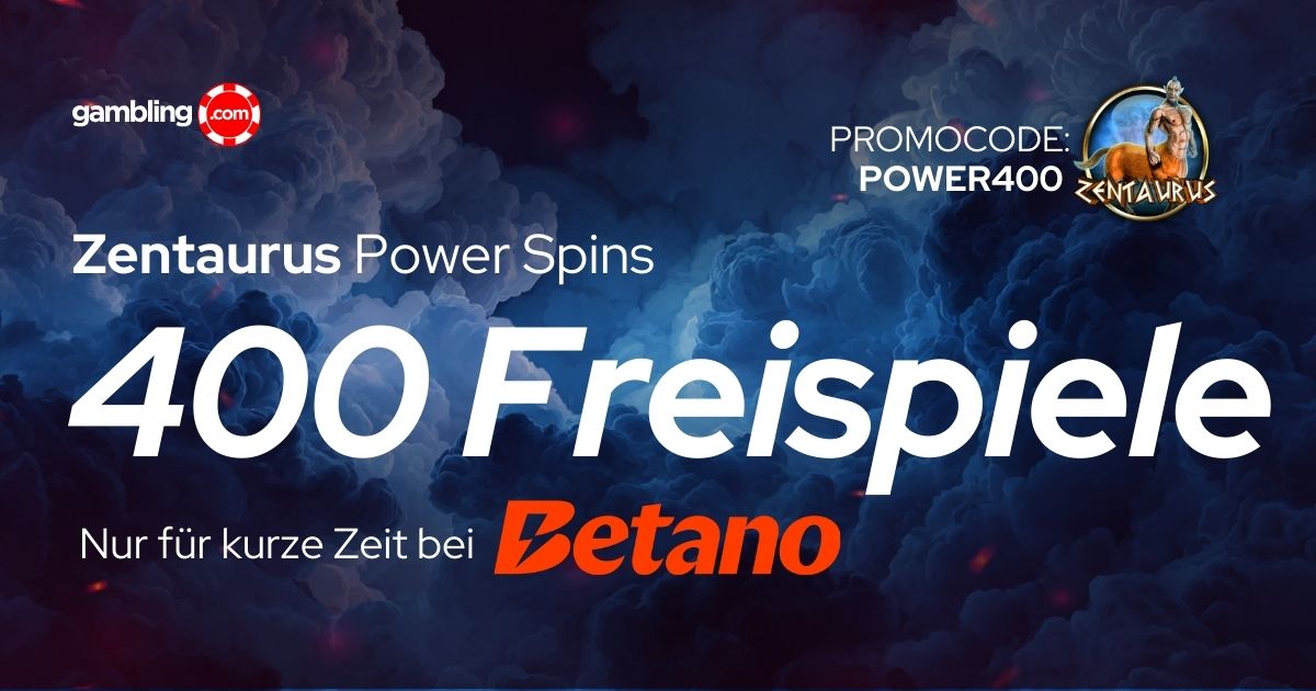 Betano Bonus: 400 Freispiele für Zentaurus Power Spins mit Code POWER400