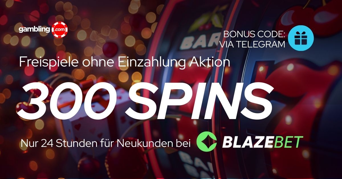 BlazeBet: 300 Freispiele ohne Einzahlung für Neukunden