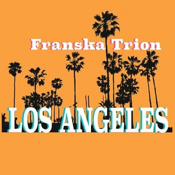 Franska Trion Los Angeles
