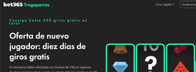 200 giros gratis Bet365