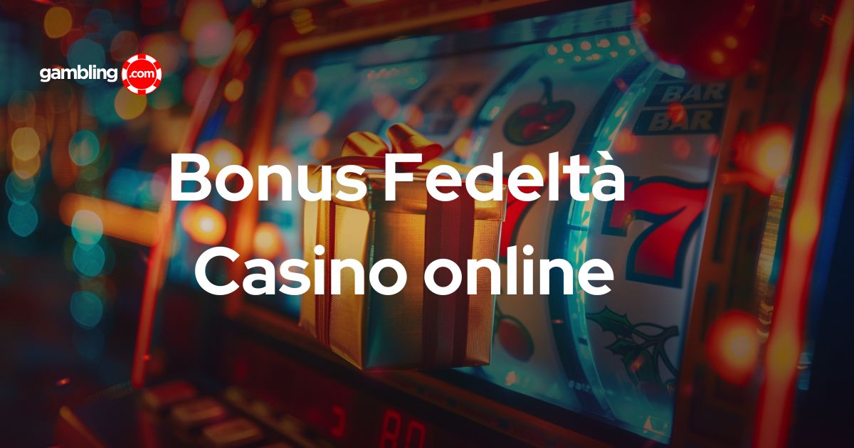 I Migliori Bonus Fedeltà dei Casinò Online