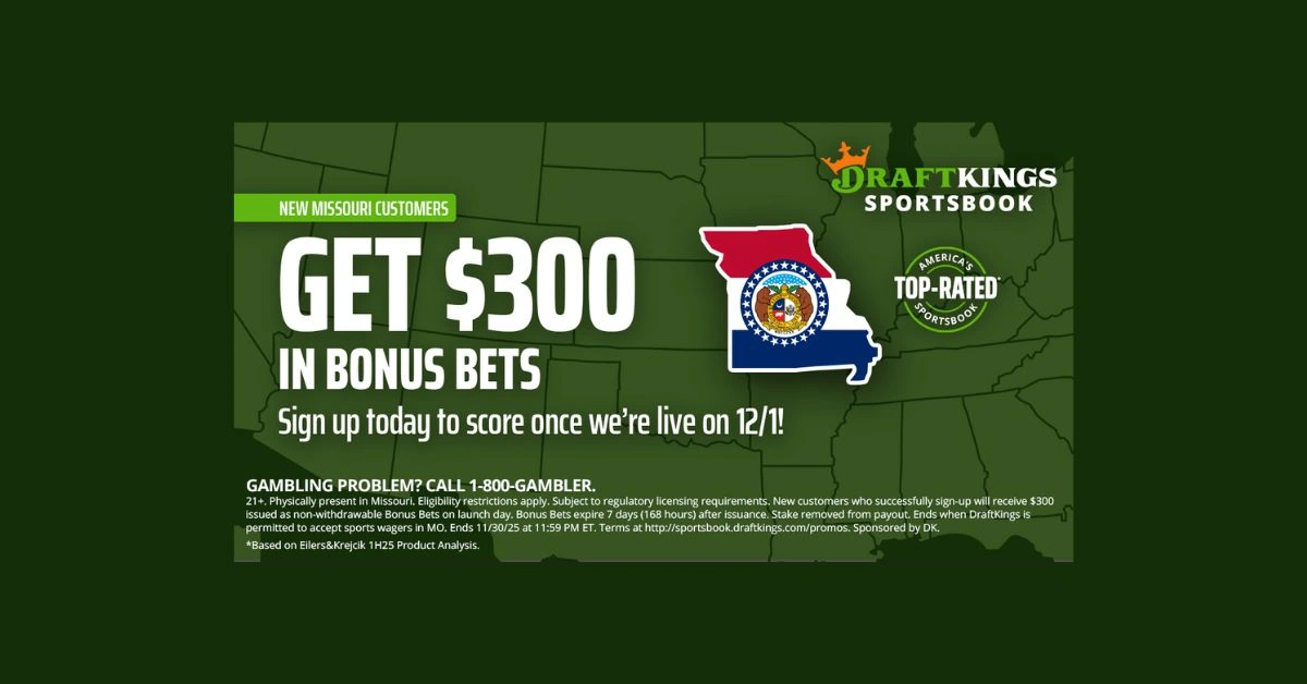 DraftKings Missouri Promo Code: $300 in Bonus Bets on Launch Day (Nov. 21)