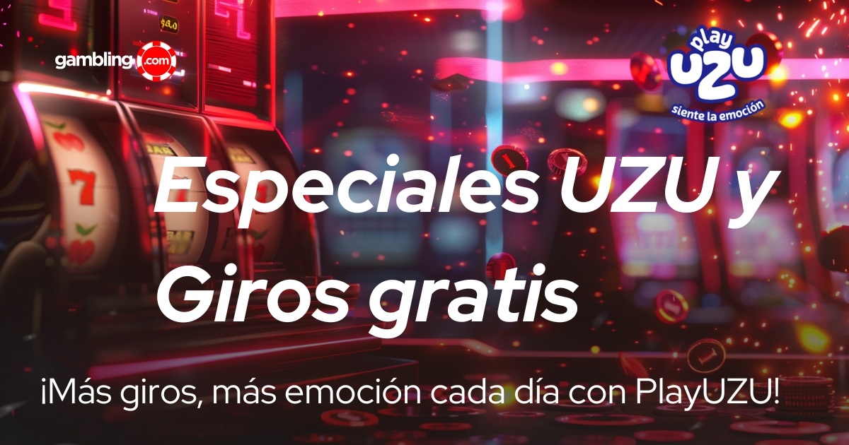 Especiales UZU y giros gratis en PlayUZU casino Perú