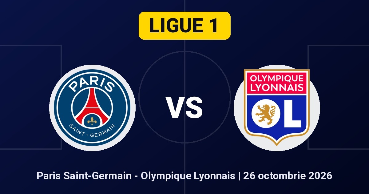Pariuri PSG - Lyon, ponturi Ligue 1 26 octombrie 2026
