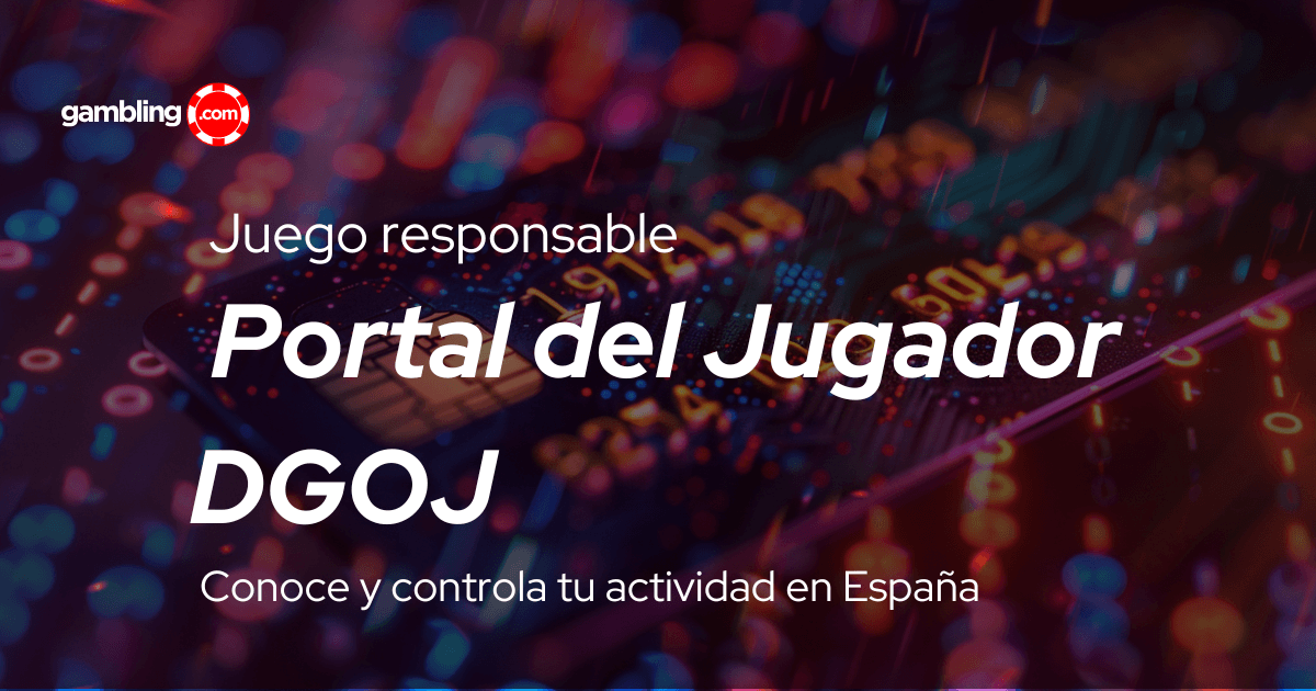 Portal del Jugador DGOJ: qué es y cómo usarlo en España