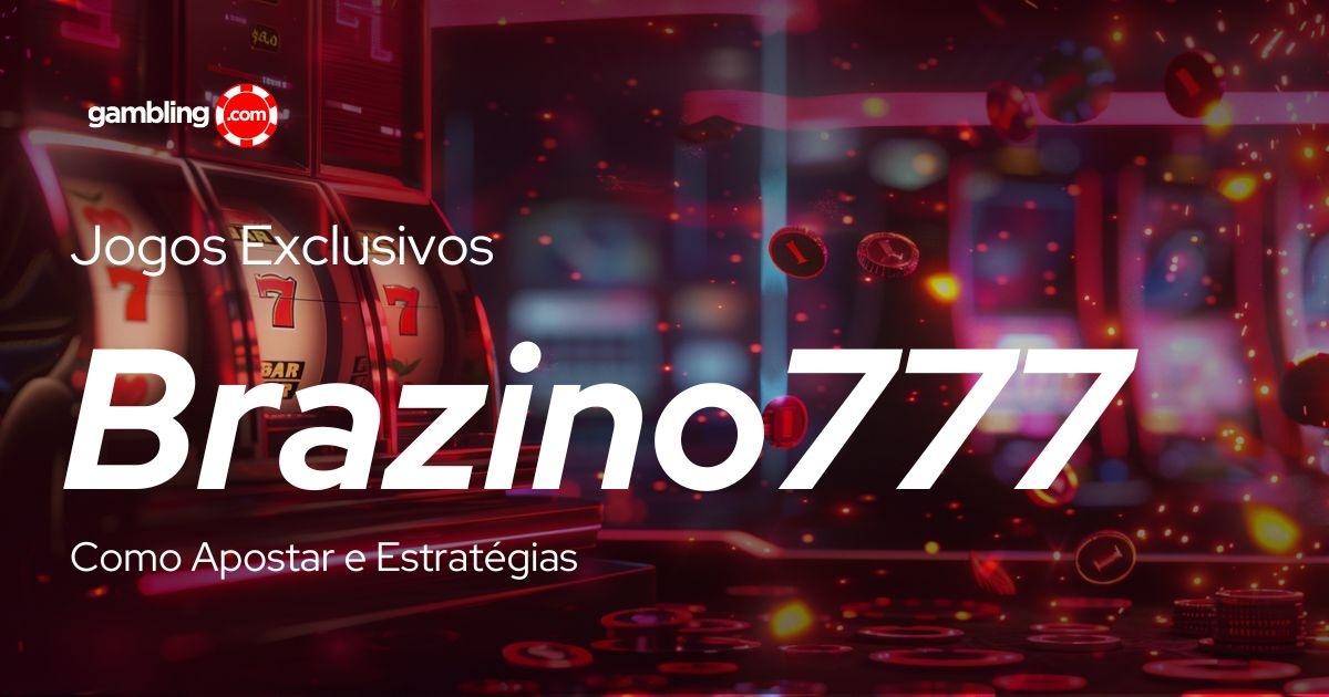 Jogos Exclusivos Brazino777 — Guia Completo e Estratégias