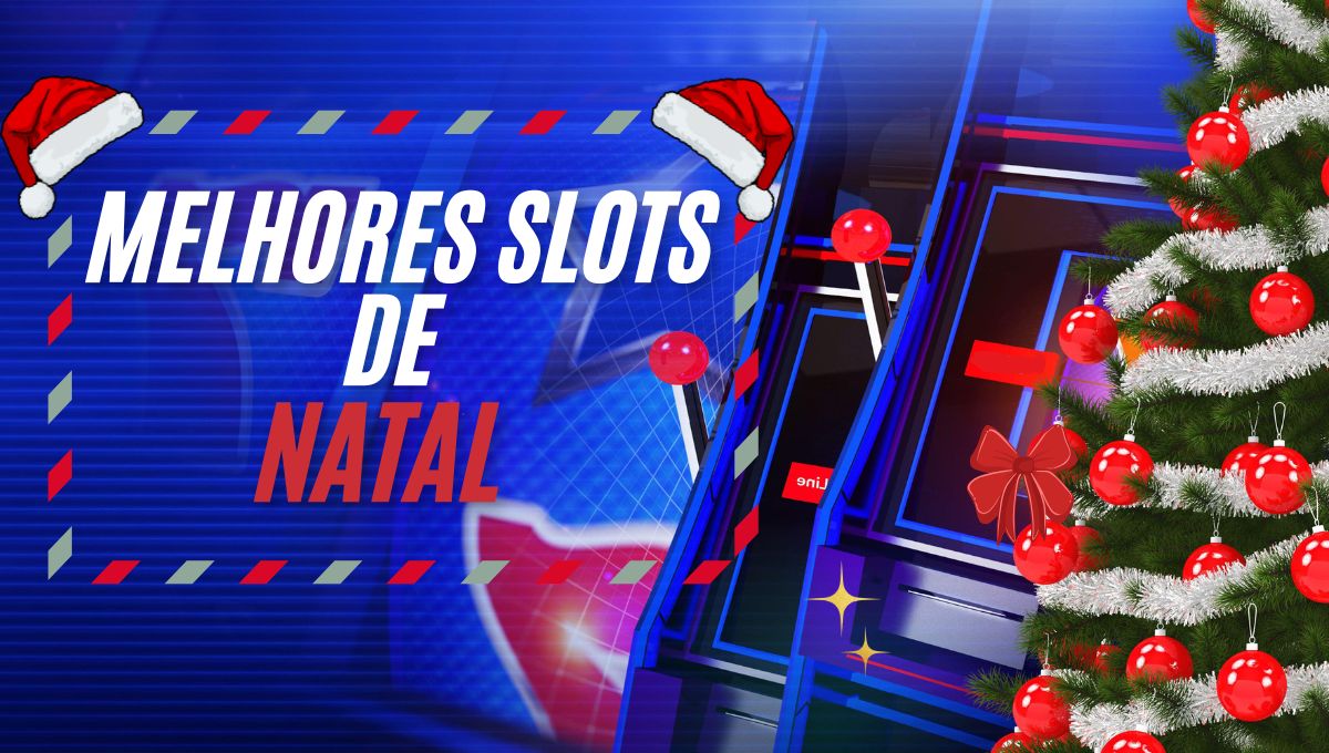 Slots de Natal: Melhores Caça-Níqueis Natalinos