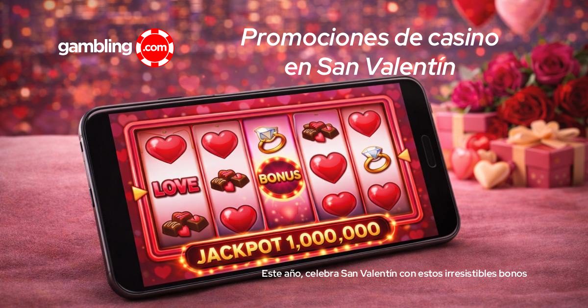 San Valentín en los casinos online: cuáles ofrecen promociones en 2026