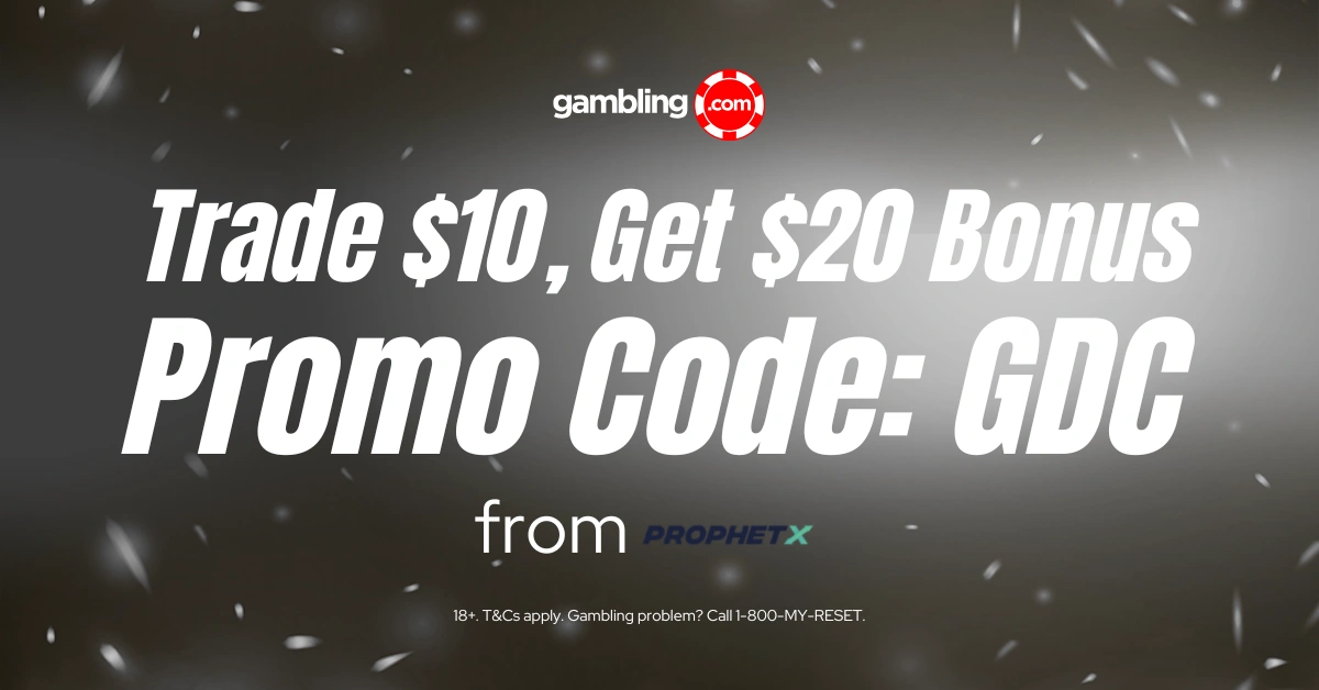 ProphetX Promo Code GDC: Get $20 Free When You Trade $10