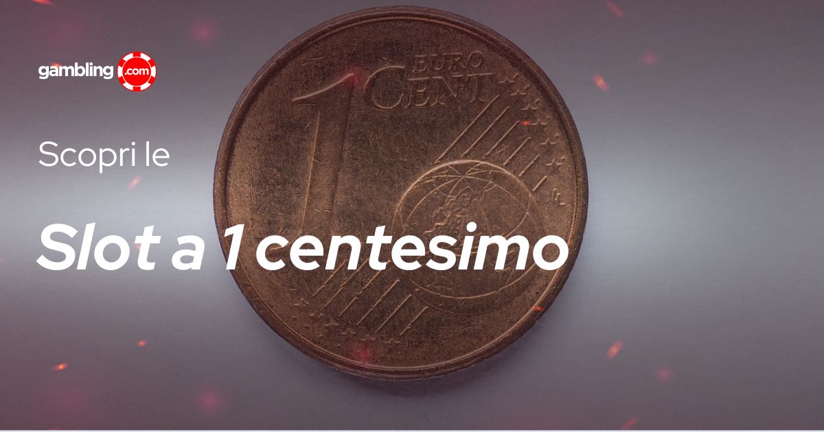 Slot Puntata Minima 1 Centesimo: Scopri Le Migliori in Italia