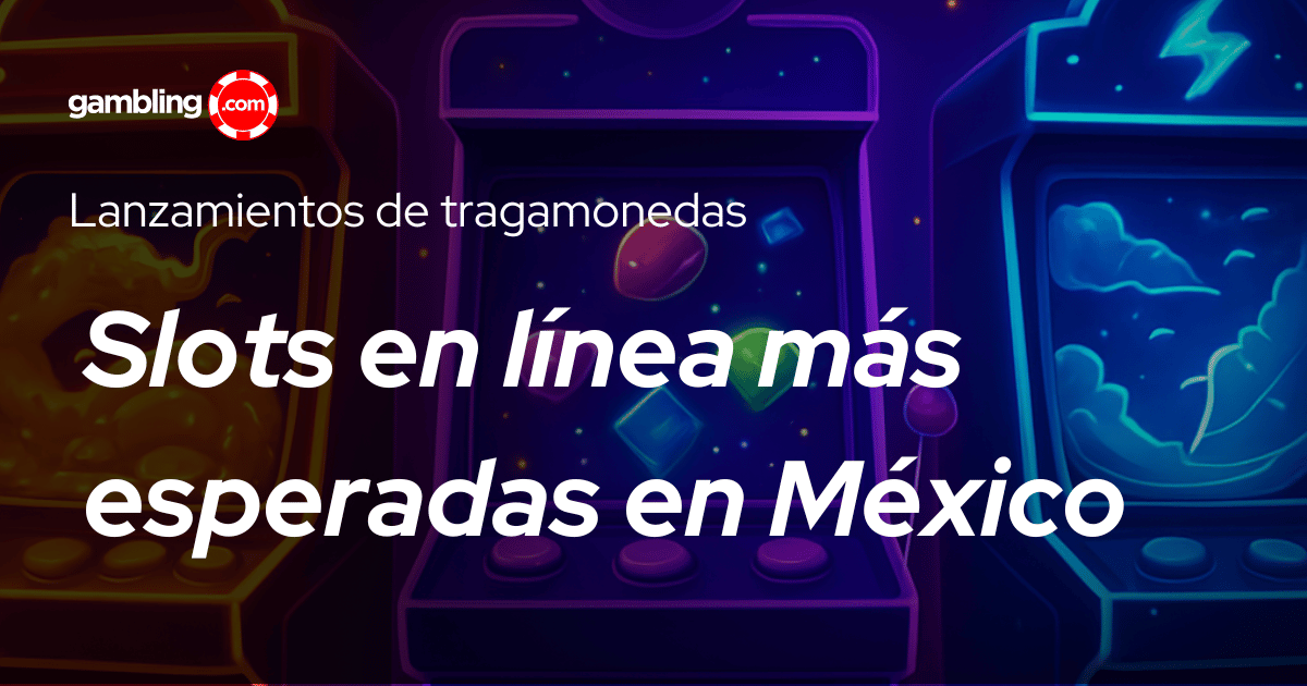 Las tragamonedas más esperadas en Julio de 2026