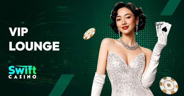Swift Casino VIP